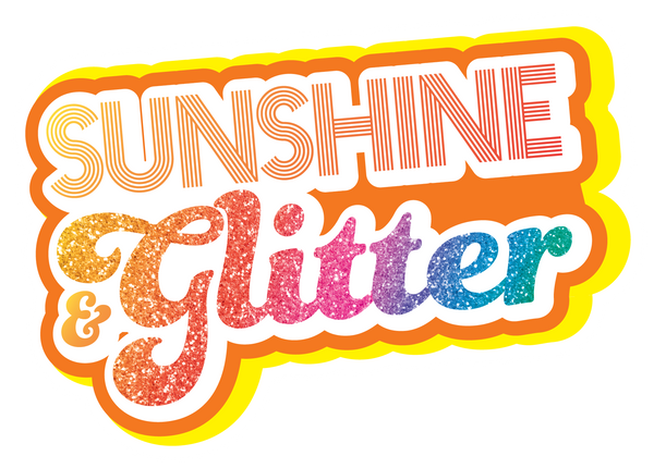 Sunshine & Glitter